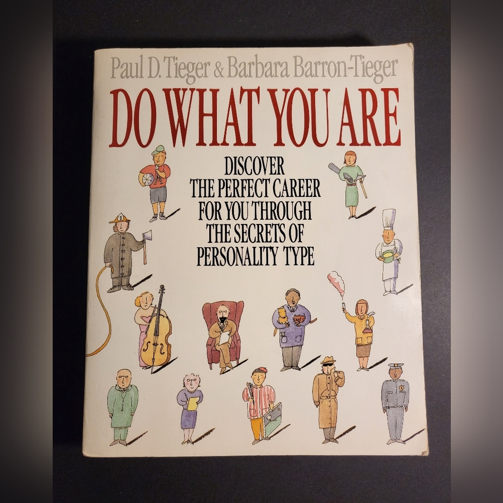 DO WHAT YOU ARE - Softcover book